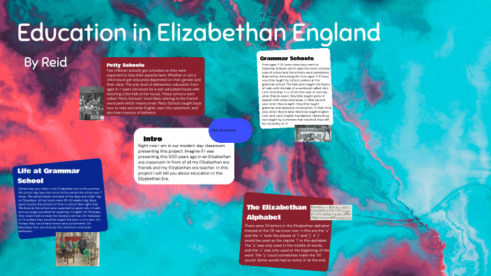 Education of The Elizabethan Era by Reid Greenhouse on Prezi