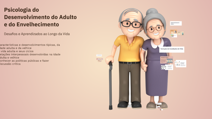 Psicologia do Desenvolvimento do Adulto e do Envelhecimento by Silvia ...