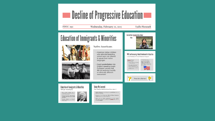 Decline of Progressive Education by Lydia Hancock on Prezi