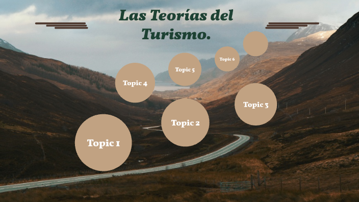 Las Teorías Del Turismo. By Giovanni Ismael Valenzuela Valdez On Prezi