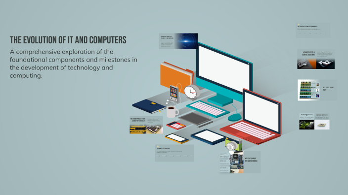 The Evolution of IT and Computers by Hinaretan on Prezi