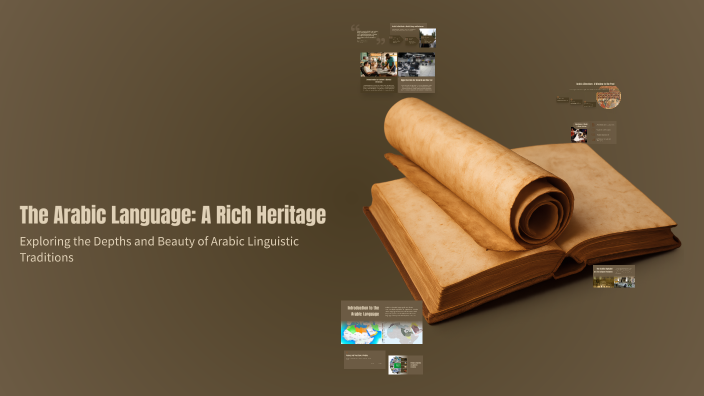 The Arabic Language: A Rich Heritage by OMAR SS on Prezi