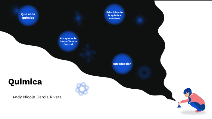 La Quimica by Andy Garcia on Prezi