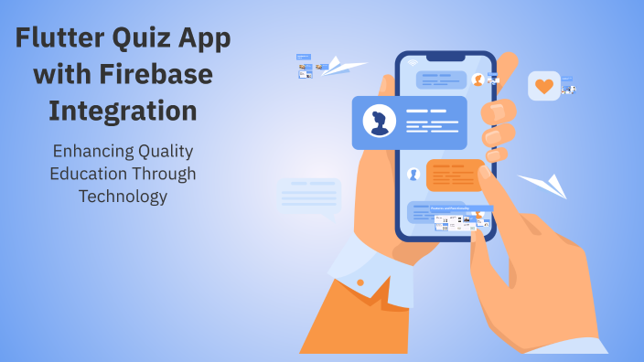 Flutter Quiz App with Firebase Integration by Fayzah Jaber on Prezi