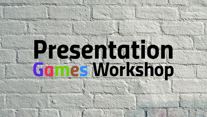 games workshop presentation