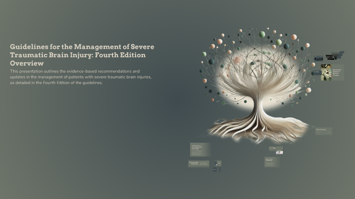 Guidelines for the Management of Severe Traumatic Brain Injury: Fourth ...