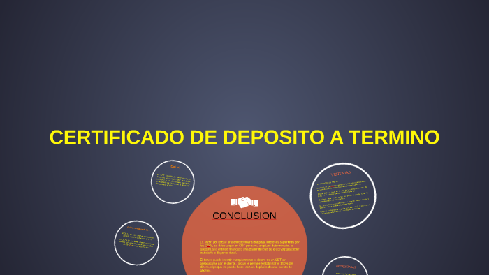 CERTIFICADO DE DEPOSITO A TERMINO By Alcira Oliveros