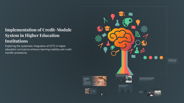 Credit Module Methods Implementation of Credit-Module System in Higher Education Institutions ...