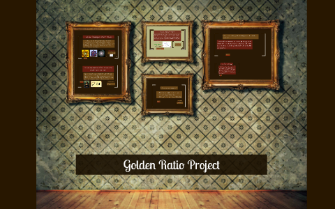 Golden Ratio Project by Max Chauhan on Prezi