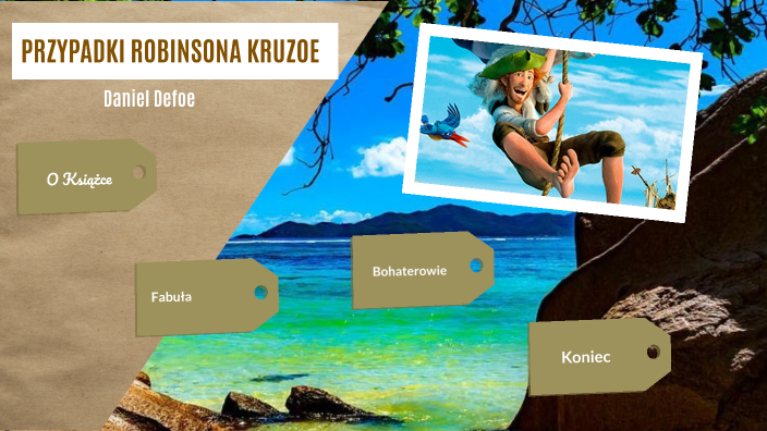 Robinson Kruzoe by Karolina Kreft on Prezi
