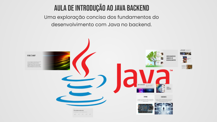 Aula de Introdução ao Java Backend by Lucas de Oliveira Langher on Prezi