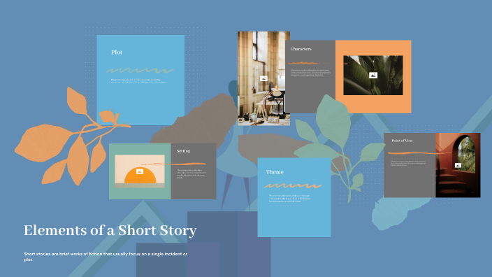 Elements of a Short Story by Patrick Neil Cutillas on Prezi