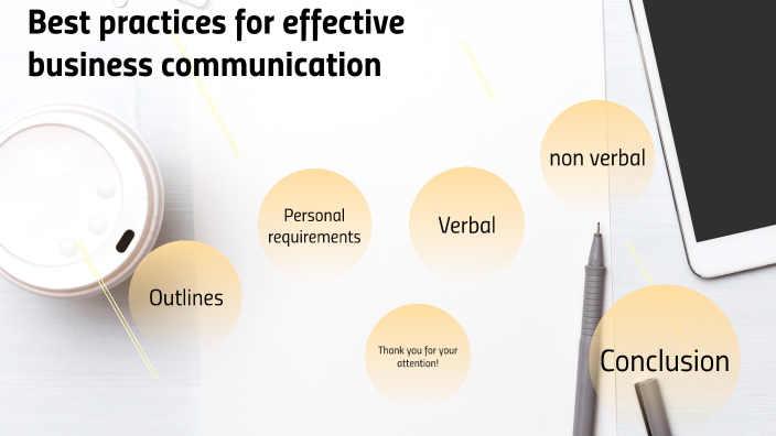 Best Practices For Effective Business Communication By Sarah M. On Prezi