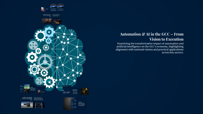 Automation & AI in the GCC – From Vision to Execution by Mohd HR on Prezi