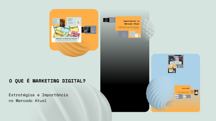 O QUE É MARKETING DIGITAL? by Tatalove smedly on Prezi