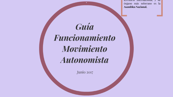 Guía de Funcionamiento del Movimiento Autonomista by javiera cabello