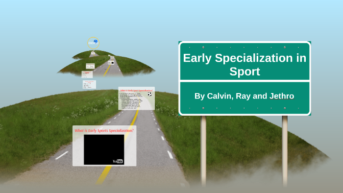 Early Specialization in Sports by Jethro Arcangel on Prezi