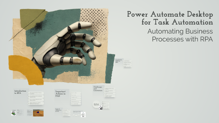 Power Automate Desktop for Task Automation by rahul kumar on Prezi
