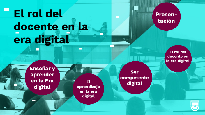 El Rol Del Docente En La Era Digital By Fernando Barba Ojeda On Prezi