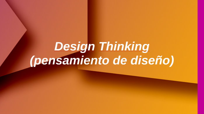 Design Thinking by Carlos Romero on Prezi