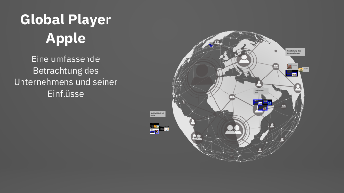 Global Player Apple by Lotta Friedrich on Prezi