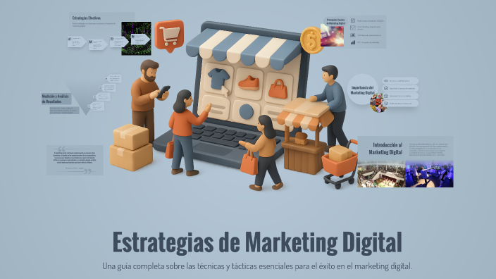 Estrategias de Marketing Digital by Emily Cajas on Prezi