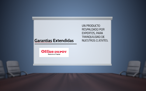 OFFICE DEPOT GARANTIAS by RAUL CASTAÑEDA on Prezi Next