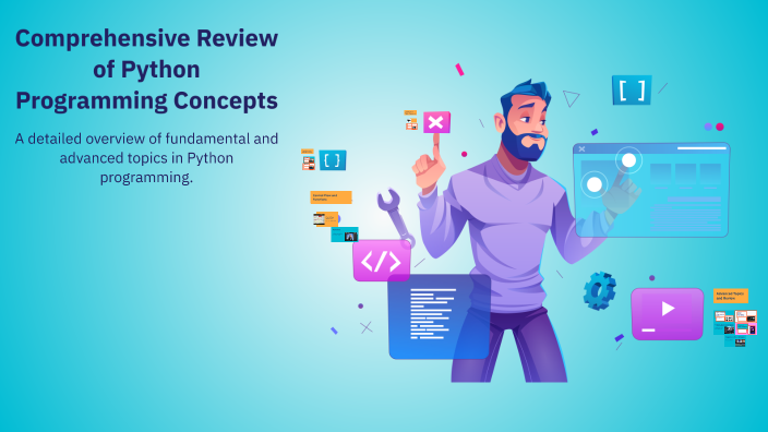 Comprehensive Review of Python Programming Concepts by Helin Çeçen on Prezi