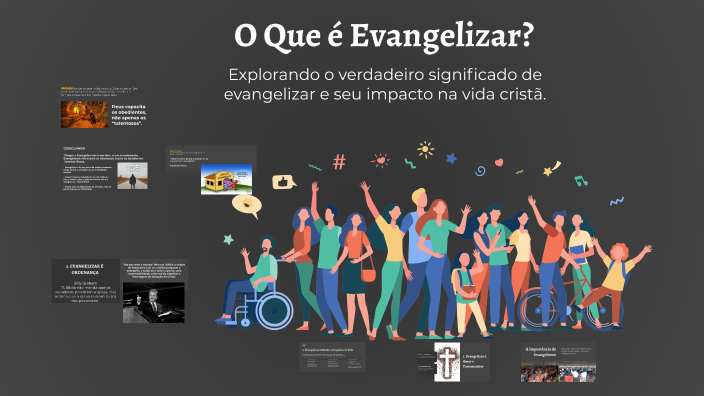 O Que é Evangelizar? by Rodrigo Muniz on Prezi