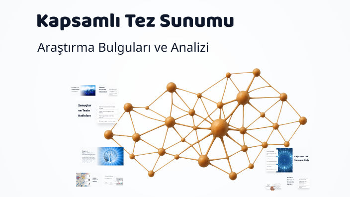 Kapsamlı Tez Sunumu by Asli Ciftci on Prezi