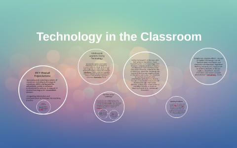 Technology in the Classroom by Amanda B on Prezi
