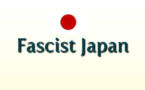 Fascism in Japan by Hui Jun Soon on Prezi