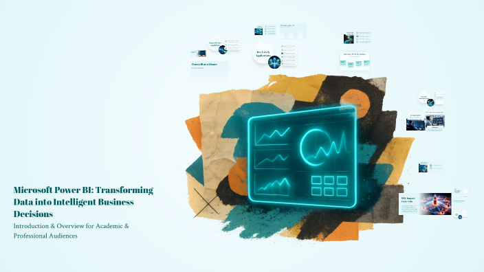 Microsoft Power BI: Transforming Data into Intelligent Business ...
