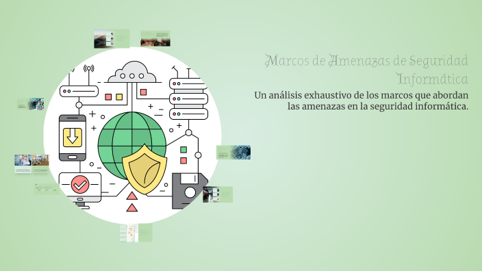 Marcos Informatica Marcos de Amenazas de Seguridad Informática by Gianmarco Ramos Farfán ...