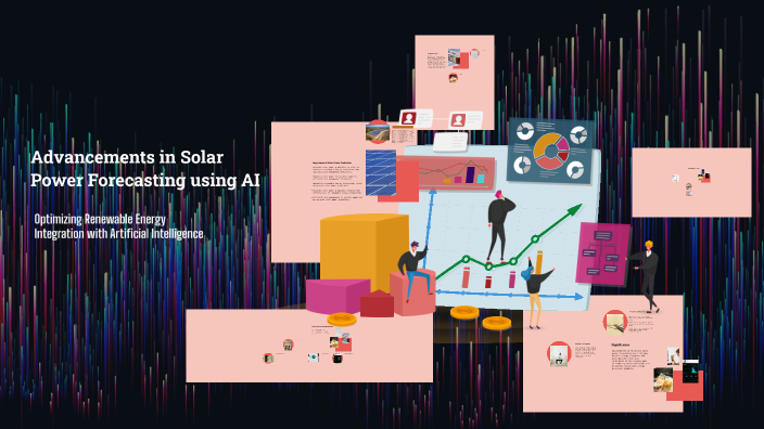 Advancements in Solar Power Forecasting using AI by Harish Krishna on Prezi