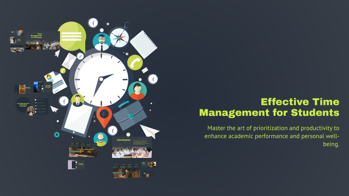 Effective Time Management for Students by Michał Borowik on Prezi