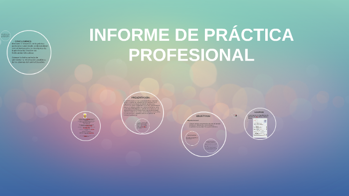 INFORME DE PRÁCTICA PROFESIONAL by Maricela Corrales on Prezi