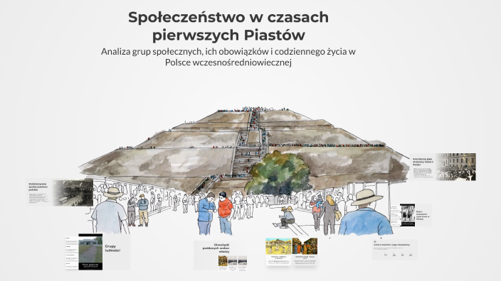 Spo ecze stwo W Czasach Pierwszych Piast w By Anna Oporska On Prezi spo-ecze-stwo-w-czasach-pierwszych-piast-w-by-anna-oporska-on-prezi