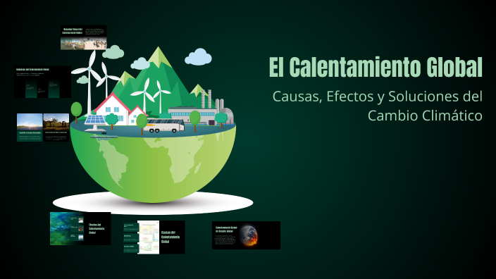 El Calentamiento Global by maria arias on Prezi