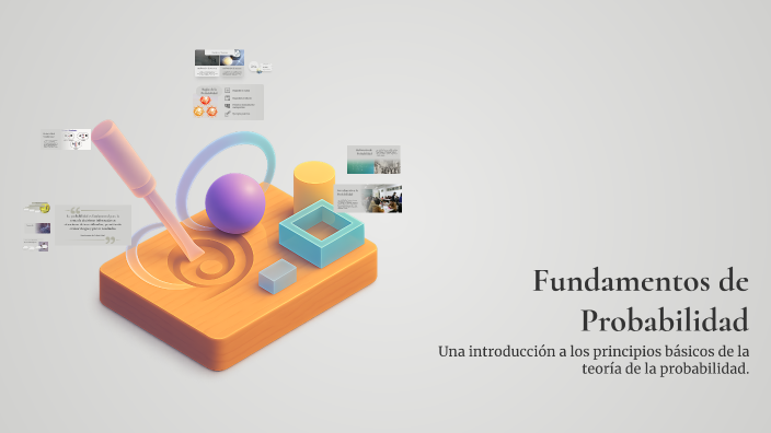 Fundamentos de Probabilidad by MONICA JULISSA CARRERA SANTOS on Prezi