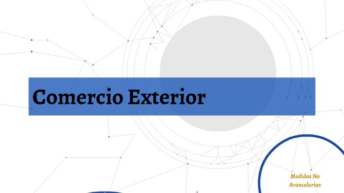 Comercio Exterior by Itzel Delgadillo on Prezi
