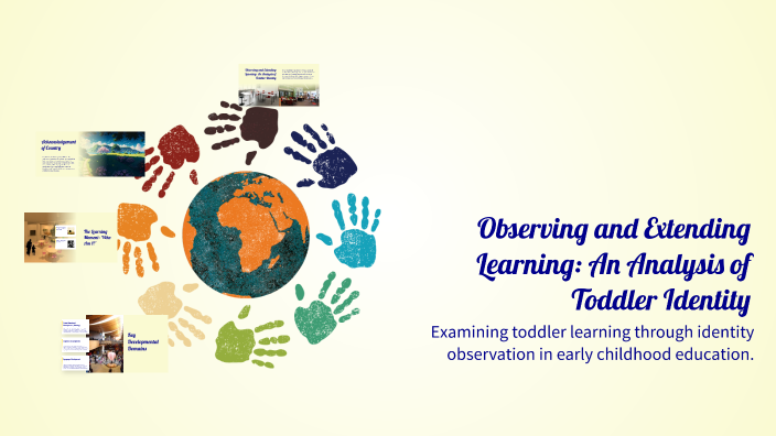 Observing and Extending Learning: An Analysis of Toddler Identity by ...