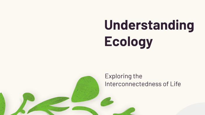 Understanding Ecology by Jonas on Prezi