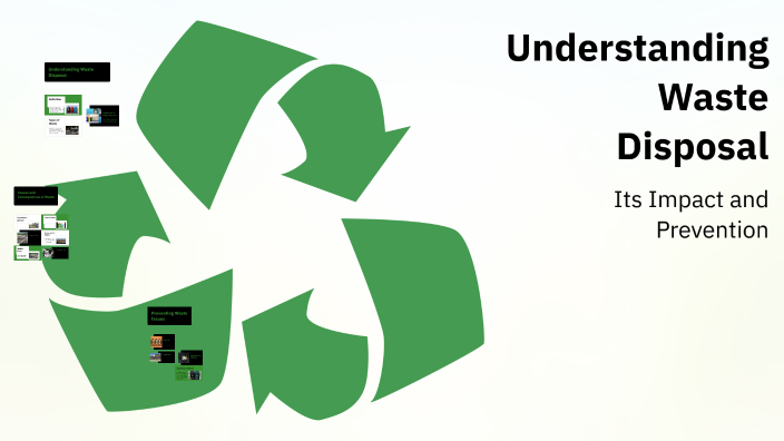 Understanding Waste Disposal by Fernando Miguel Martins on Prezi