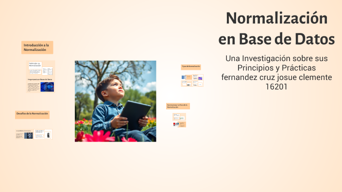 Normalización en Base de Datos by JOSUE CLEMENTE FERNANDEZ CRUZ on Prezi