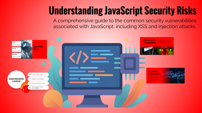 Understanding JavaScript Security Risks by HKY hkyev0 on Prezi