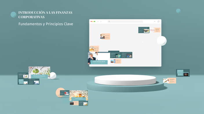 INTRODUCCIÓN A LAS FINANZAS CORPORATIVAS by Cielo Palacios Medina on Prezi