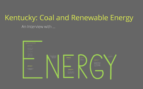 Renewable Energy and Kentucky by Jaci Brainard on Prezi