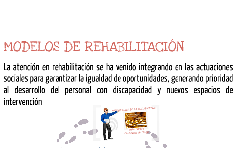 MODELOS DE REHABILITACIÓN by Marco Andres Urrea Salazar