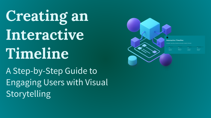 Creating an Interactive Timeline by Augusta Tourre on Prezi